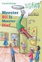 9789085434832-De-klas-van-juf-Fiep-2-Meester-Bil-is-Meester-dief.jpeg