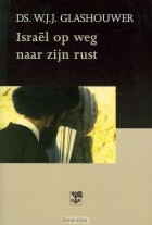 israel-op-weg-naar-zijn-rust