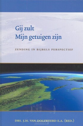 gij-zult-mijn-getuigen-zijn
