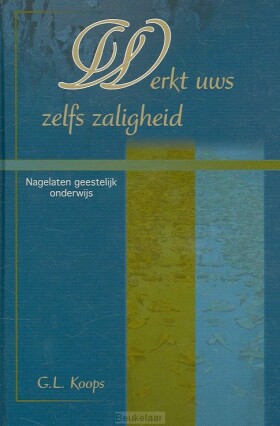 werkt-uws-zelfs-zaligheid
