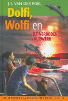 dolfi-en-wolfi-18-en-het-verboden-vuurwe
