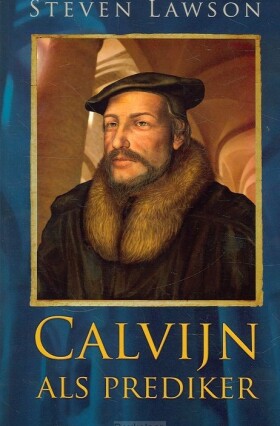 calvijn-als-prediker