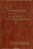 noodzakelijkheid-1-van-de-geestelijke-en