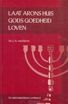 laat-arons-huis-gods-goedheid-loven