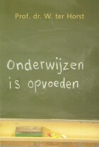 onderwijzen-is-opvoeden