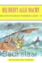 die-eenvoudigen-15-hij-heeft-alle-macht