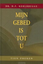 mijn-gebed-is-tot-u