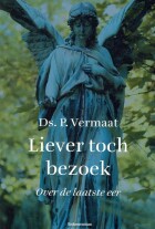 liever-toch-bezoek