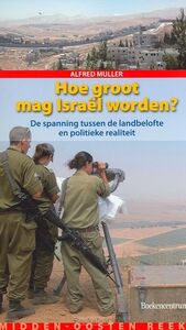 hoe-groot-mag-israel-worden