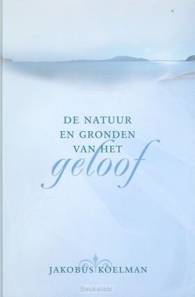 natuur-en-gronden-van-het-geloof