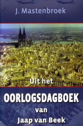 uit-het-oorlogsdagboek-van-jaap-van-beek