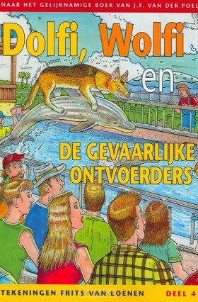 dolfi-en-wolfi-strip-4-gevaarlijke-ontvo