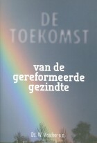 toekomst-van-de-gereformeerde-gezindte