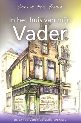 in-het-huis-van-mijn-vader
