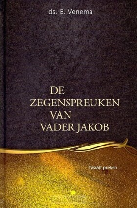 zegenspreuken-van-vader-jakob