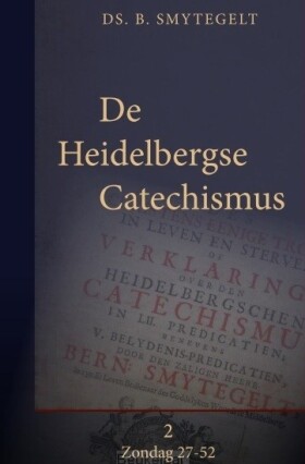 heidelbergse-catechismus-deel-2