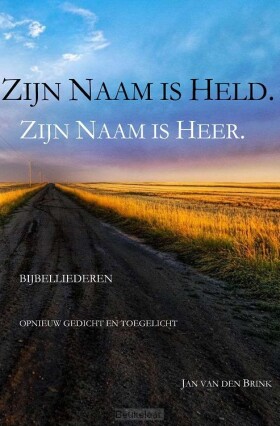 zijn-naam-is-held-zijn-naam-is-heer
