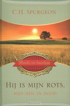 hij-is-mijn-rots-mijn-heil-in-nood