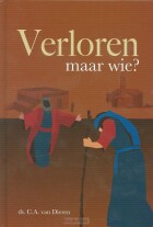 verloren-maar-wie