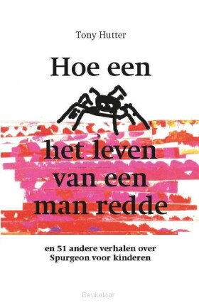 hoe-een-spin-het-leven-van-een-man-redde