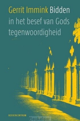 bidden-in-het-besef-van-gods-tegenwoordi