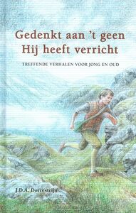 gedenkt-aan-t-geen-hij-heeft-verricht