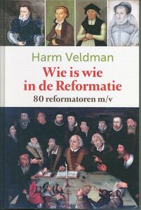 wie-is-wie-in-de-reformatie