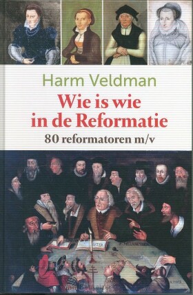 wie-is-wie-in-de-reformatie