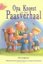 opa-knoest-en-paasverhaal-prentenboek