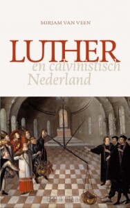 luther-in-calvinistisch-nederland