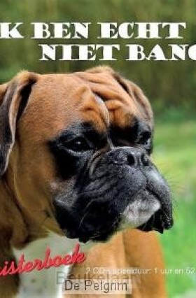 ik-ben-echt-niet-bang-luisterboek