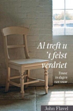 al-treft-u-t-felst-verdriet