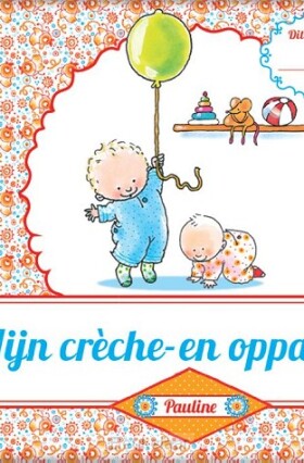 mijn-creche-en-oppasboek