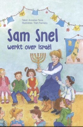 sam-snel-werkt-over-israel