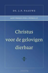 christus-voor-de-gelovigen-dierbaar