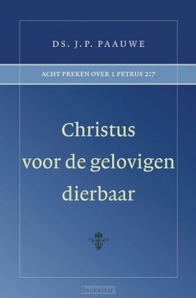 christus-voor-de-gelovigen-dierbaar