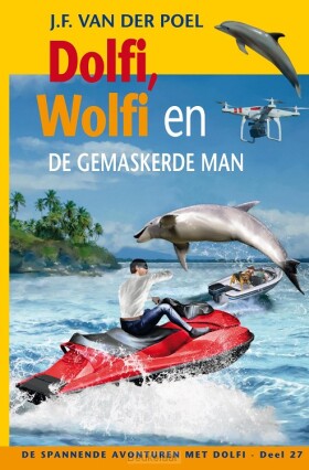 dolfi-en-wolfi-27-en-de-gemaskerde-man