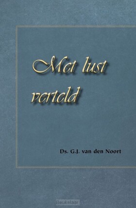 met-lust-verteld
