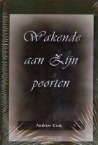 wakende-aan-zijn-poorten