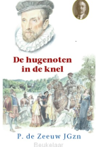 hugenoten-in-de-knel