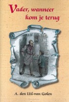 vader-wanneer-kom-je-terug-