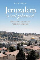 jeruzalem-is-wel-gebouwd