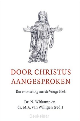 door-christus-aangesproken