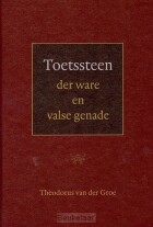 toetssteen-der-ware-en-valse-genade