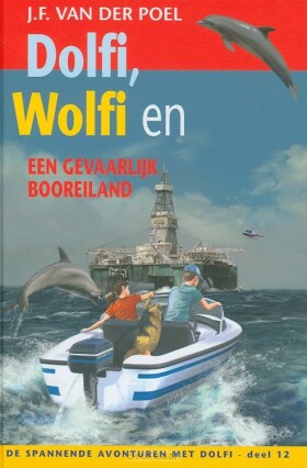 dolfi-en-wolfi-12-en-een-gevaarlijk-boor
