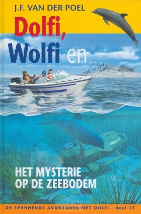 dolfi-en-wolfi-15-mysterie-op-zeebodem