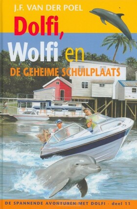 dolfi-en-wolfi-11-en-de-geheime-schuilpl