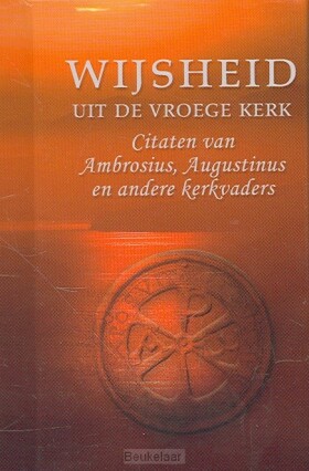 wijsheid-uit-de-vroege-kerk