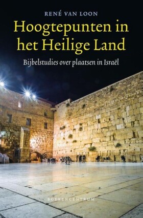 hoogtepunten-in-het-heilige-land