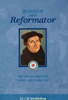 rondom-een-reformator